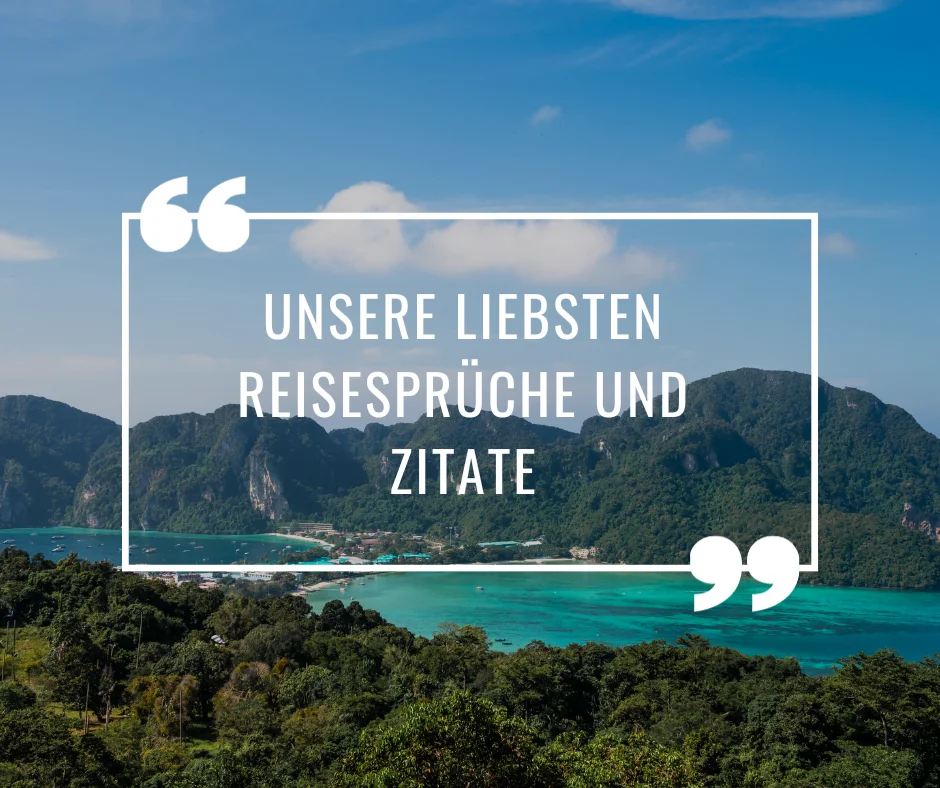Inspirierendes Titelbild zum Thema Reisesprüche und Zitate
