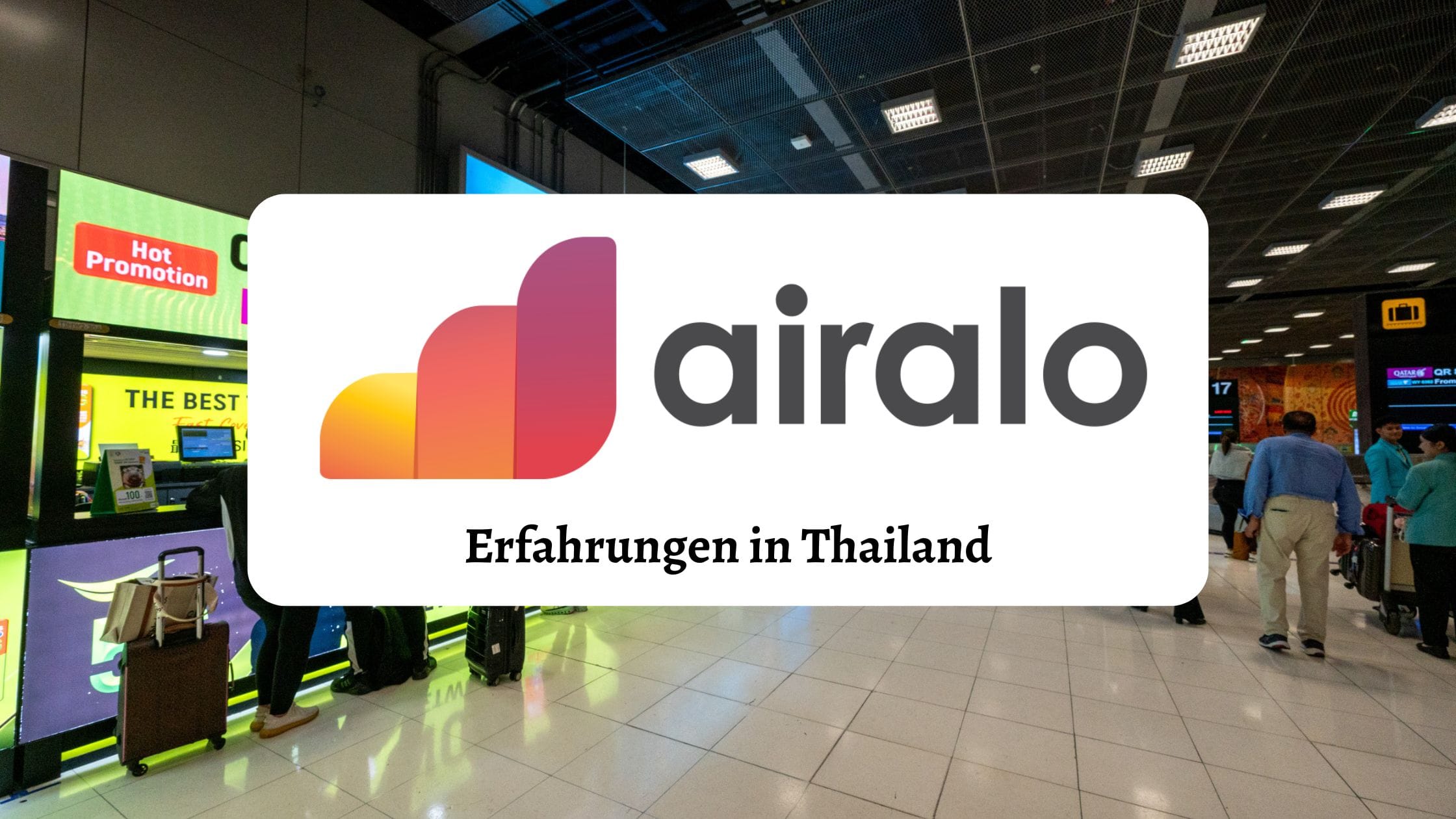 Airalo Thailand Erfahrungen