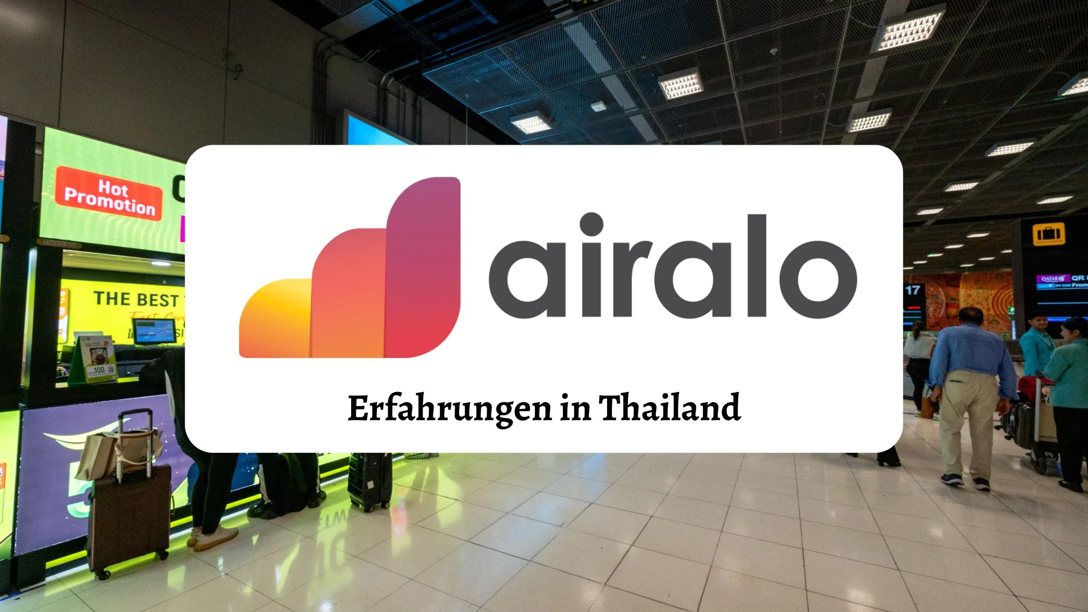Airalo Thailand Erfahrungen